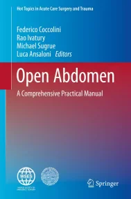 Open Abdomen: A Comprehensive Practical Manual (Ho...