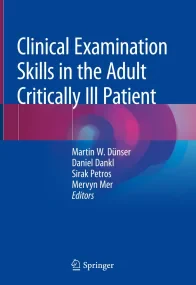 Clinical Examination Skills in the Adult Criticall...