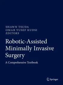 Robotic-Assisted Minimally Invasive Surgery: A Com...