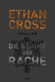 Die Stimme der Rache