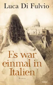 Es war einmal in Italien: Roman