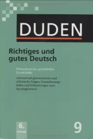 Der Duden in 12 Bänden: Duden 09. Richtiges und gu...