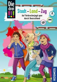 Die drei. Stadt - Land - Zug: Auf Verbrecherjagd q...