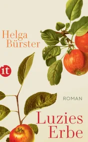 Luzies Erbe: Roman