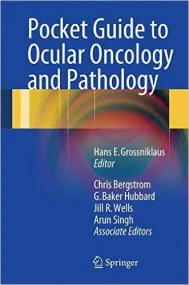 Pocket Guide to Ocular Oncology and Pathology