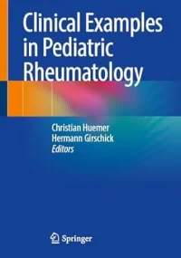 Clinical Examples in Pediatric Rheumatology
