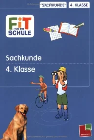 Fit für die Schule, Sachkunde, 4. Klasse