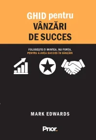 GHID pentru VANZARI DE SUCCES