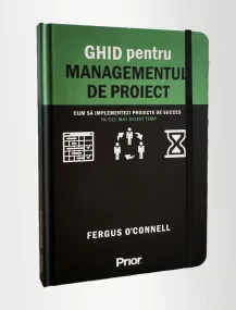 GHID pentru MANAGEMENTUL DE PROIECT