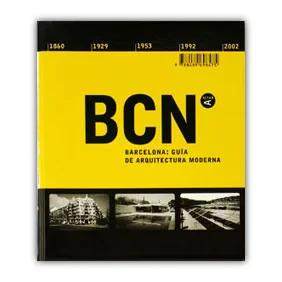 Architecture Guide to Barcelona 1860-2002