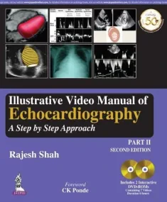 Illustrative Video Manual of Echocardiography: A S...