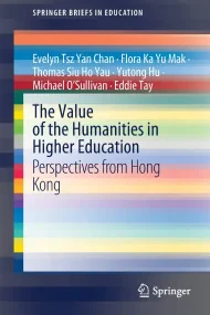 The Value of the Humanities in Higher Education: P...