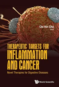 Therapeutic Targets For Inflammation And Cancer: N...