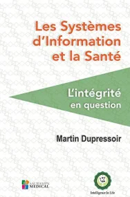 LES SYSTEMES D'INFORMATION ET LA SANTE
