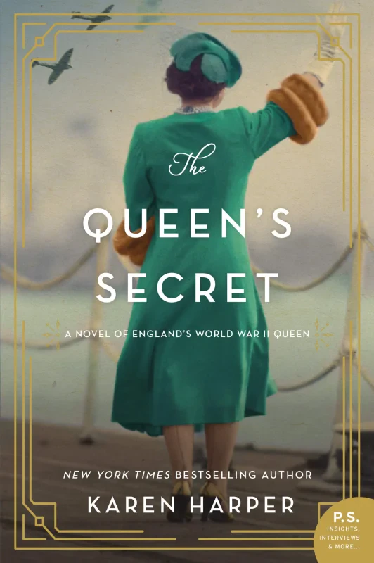 Coperta cărții "The Queen&#039;s Secret: A Novel of England&#039;s World War II Queen" de autor necunoscut