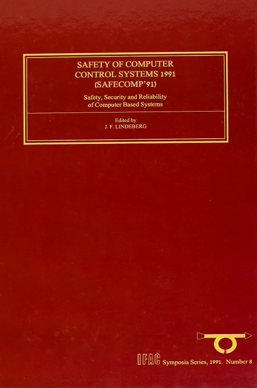 Safety of Computer Control Systems 1991