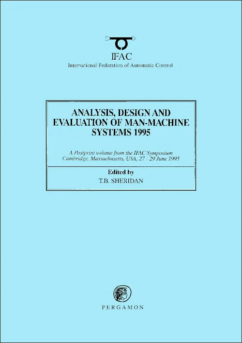 Analysis, Design and Evaluation of Man-Machine Sys...