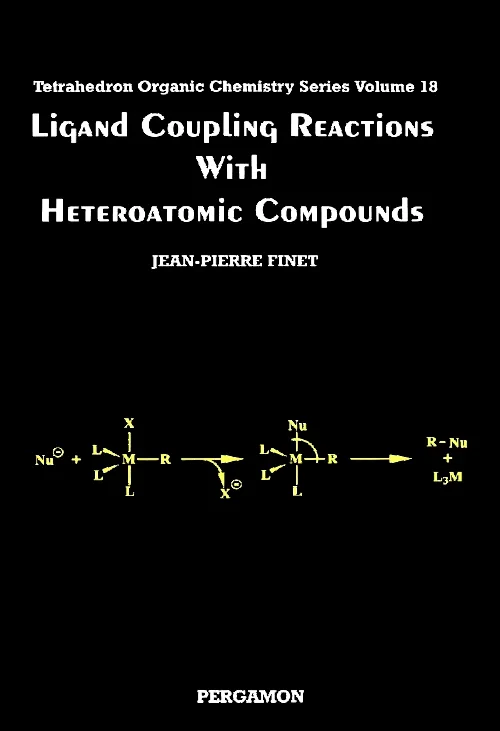 Ligand Coupling Reactions with Heteroatomic Compou...