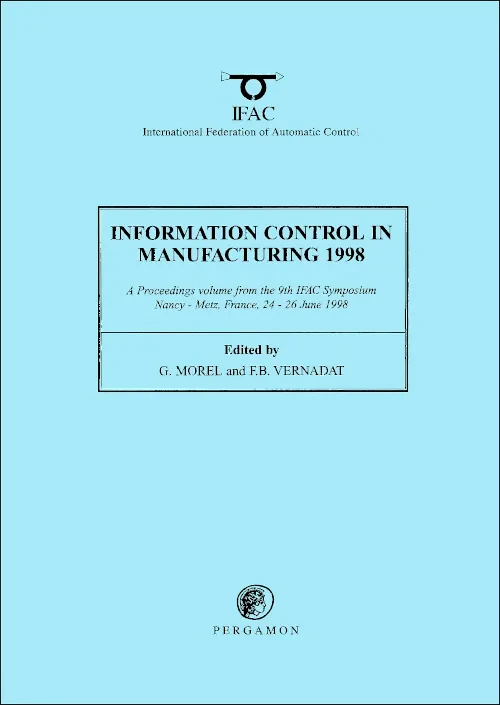Information Control in Manufacturing 1998 (2-Volum...