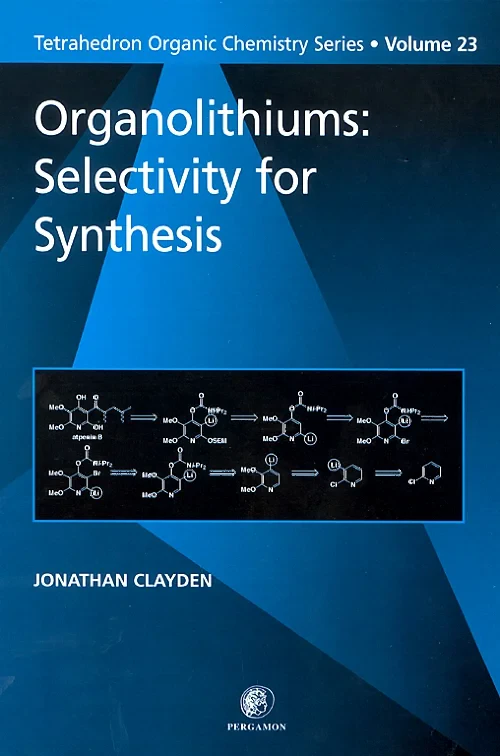 Organolithiums: Selectivity for Synthesis