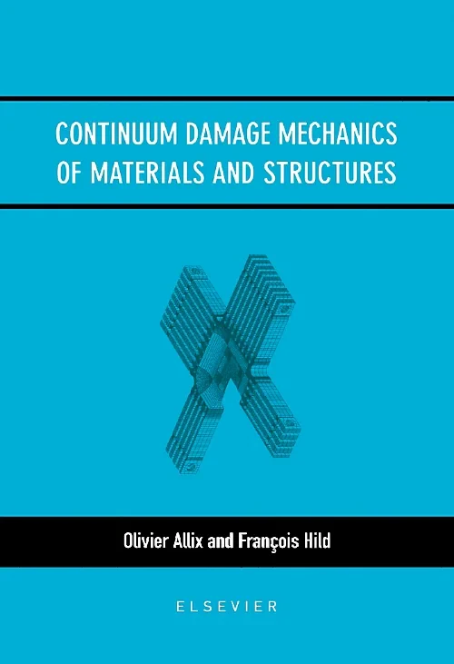 Continuum Damage Mechanics of Materials and Struct...