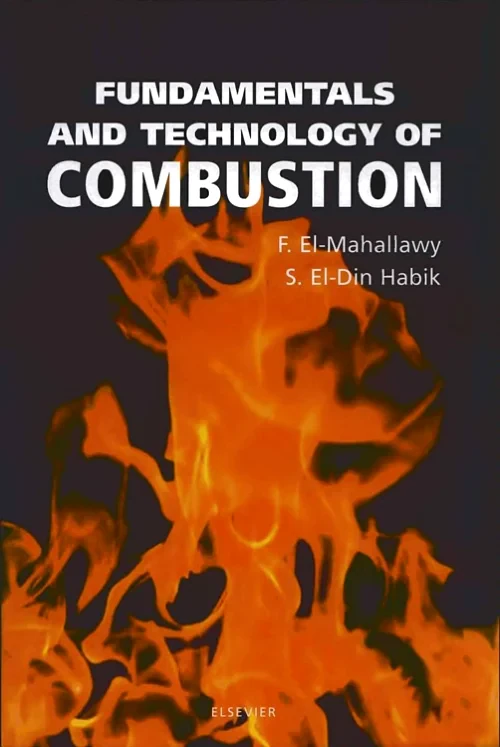 Fundamentals and Technology of Combustion