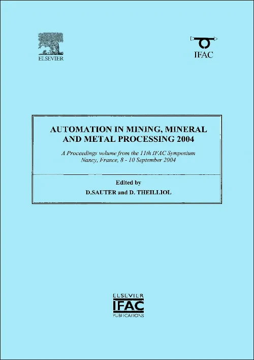 Automation in Mining, Mineral and Metal Processing...