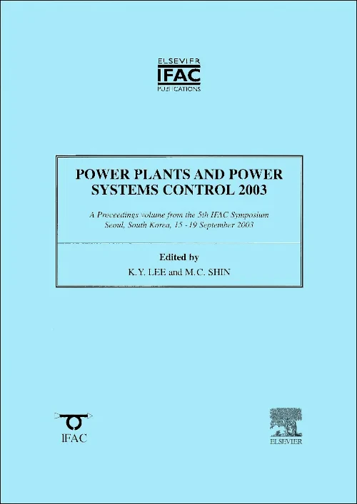 Power Plants and Power Systems Control 2003