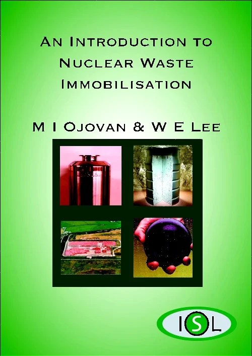 An Introduction to Nuclear Waste Immobilisation