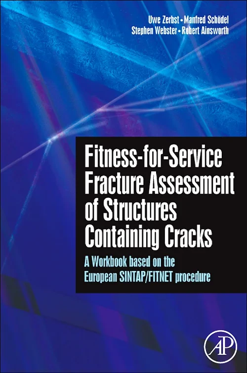 Fitness-for-Service Fracture Assessment of Structu...