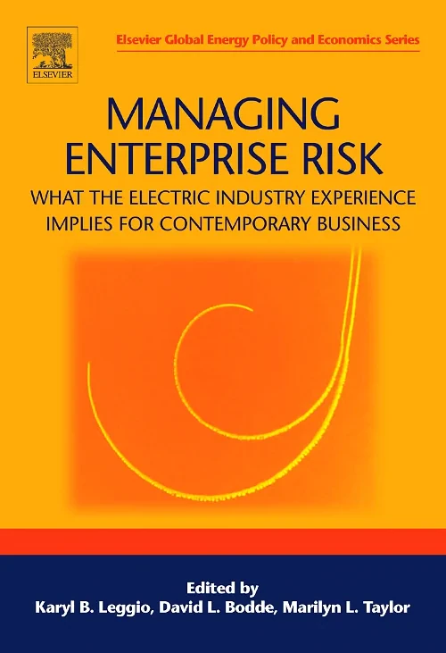 Managing Enterprise Risk: What the Electric Indust...