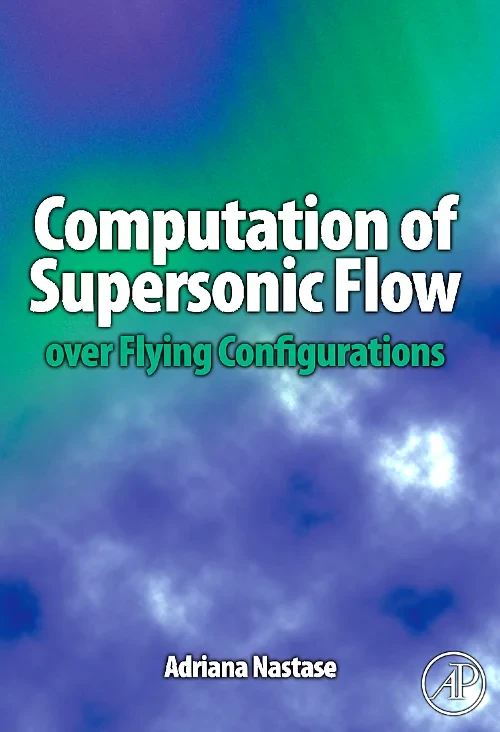 Computation of Supersonic Flow over Flying Configu...
