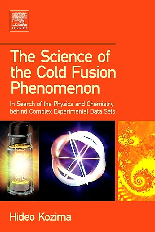 The Science of the Cold Fusion Phenomenon