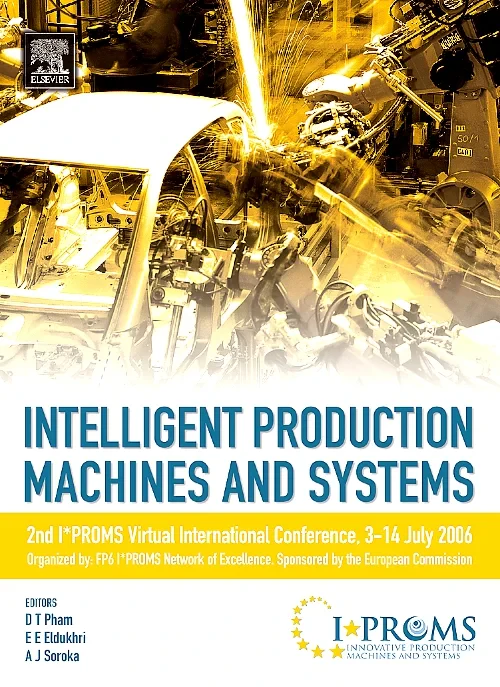 Intelligent Production Machines and Systems - 2nd ...