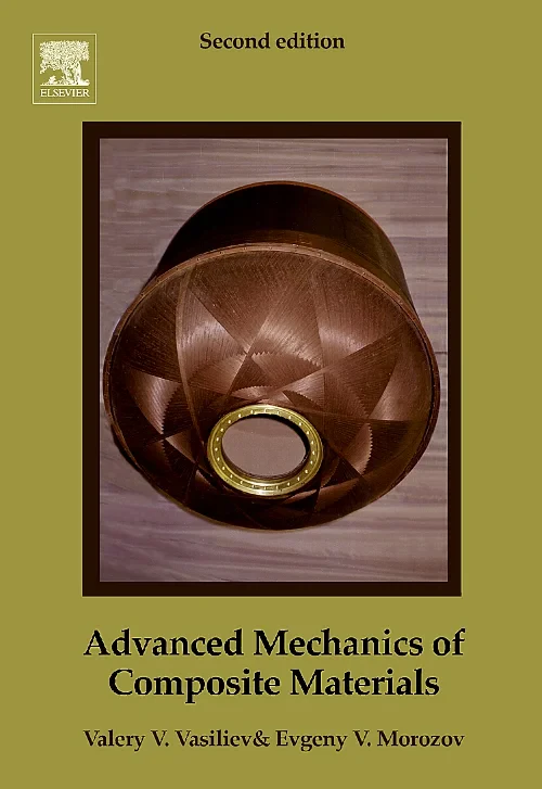 Advanced Mechanics of Composite Materials