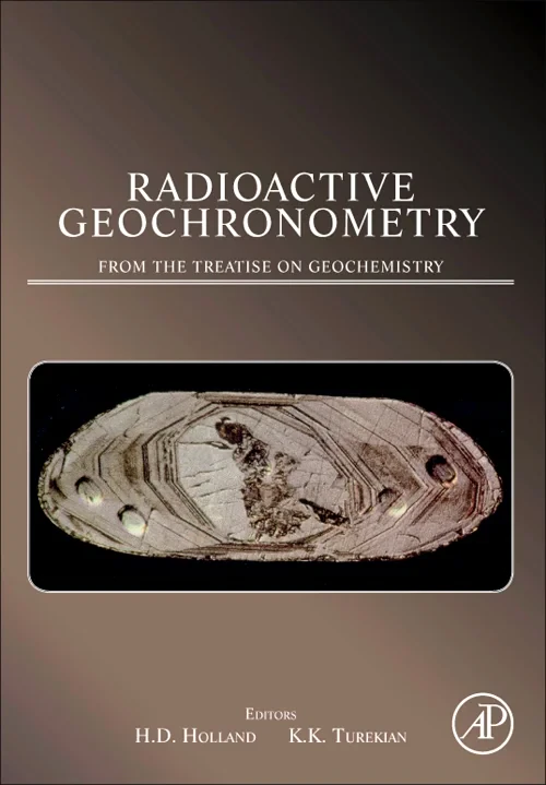 Radioactive Geochronometry