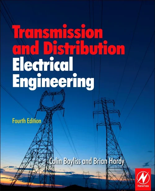 Transmission and Distribution Electrical Engineeri...