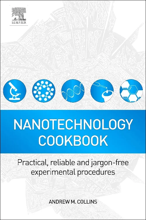 Nanotechnology Cookbook