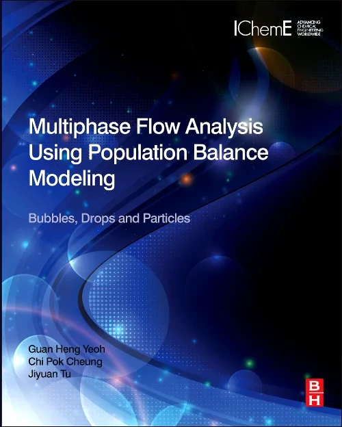 Multiphase Flow Analysis Using Population Balance ...