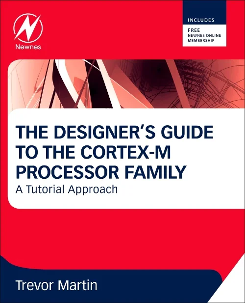 The Designer's Guide to the Cortex-M Processor Fam...