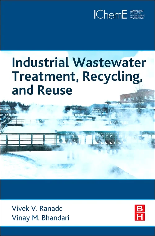 Industrial Wastewater Treatment, Recycling and Reu...