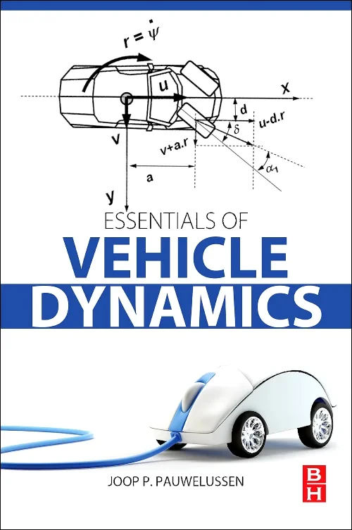 Essentials of Vehicle Dynamics