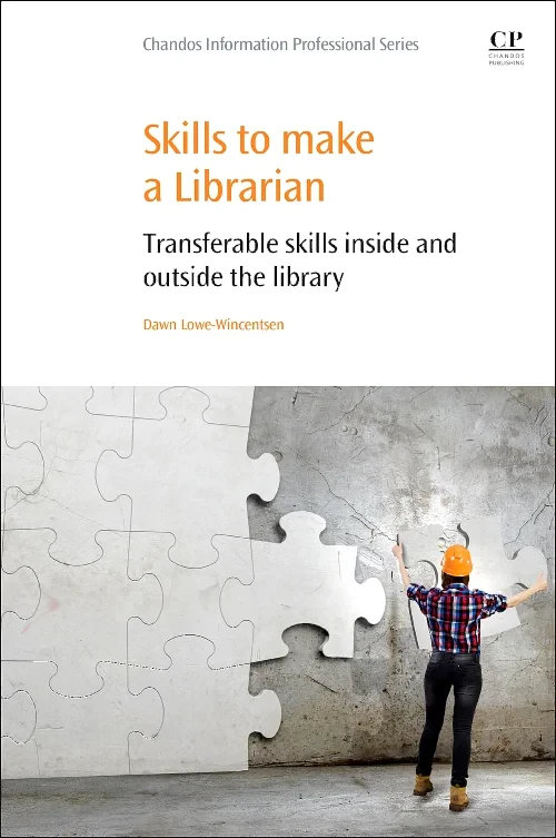 Skills to Make a Librarian