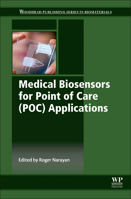 Medical Biosensors for Point of Care (POC) Applica...