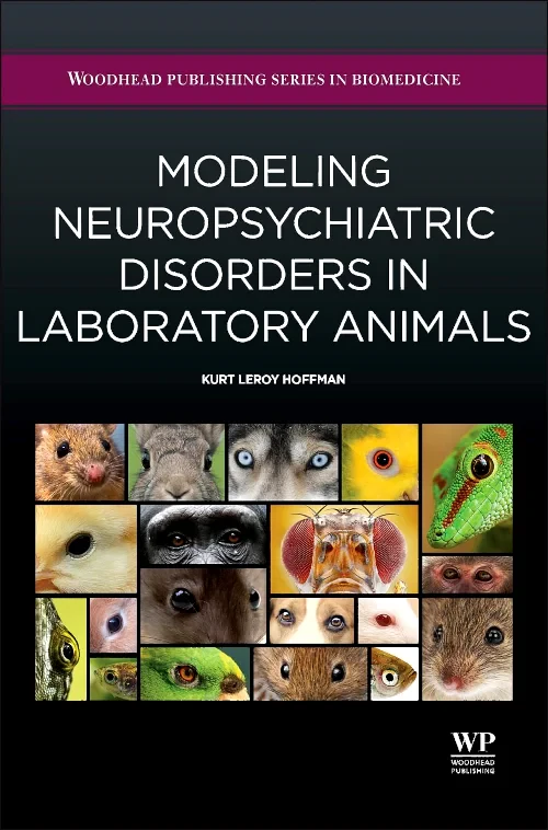Modeling Neuropsychiatric Disorders in Laboratory ...