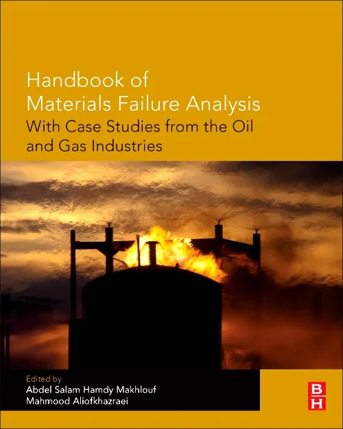 Handbook of Materials Failure Analysis with Case S...