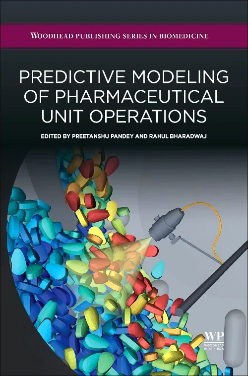 Predictive Modeling of Pharmaceutical Unit Operati...