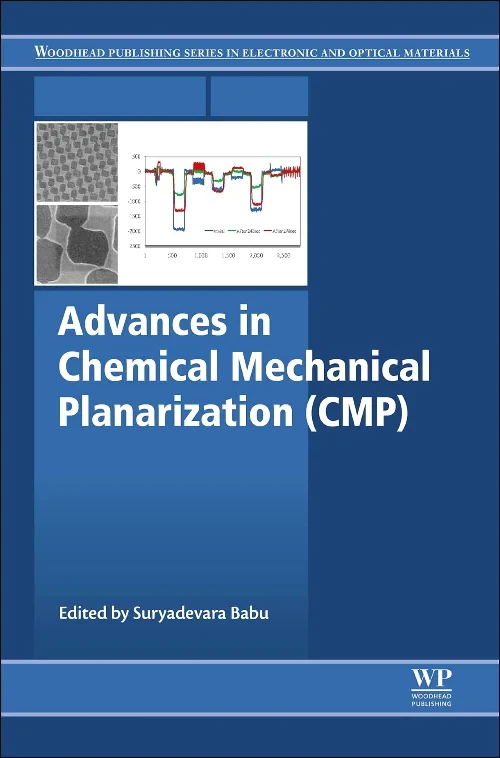 Advances in Chemical Mechanical Planarization (CMP...