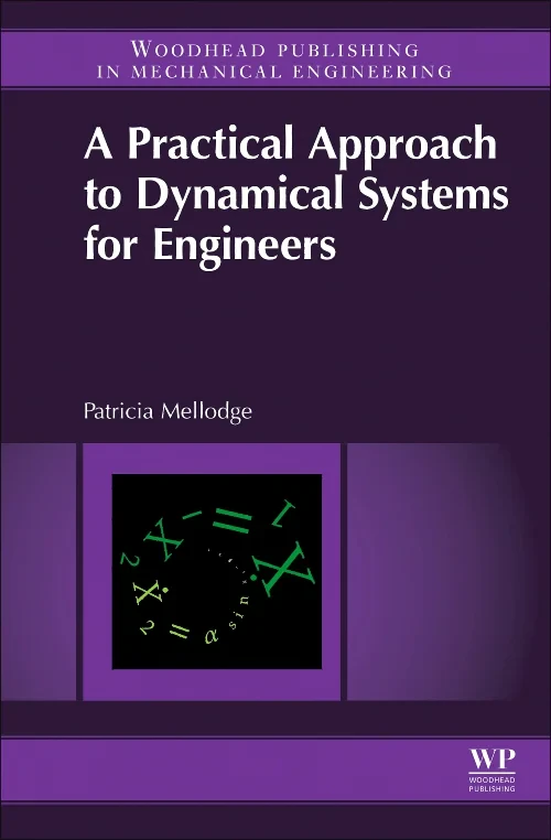 A Practical Approach to Dynamical Systems for Engi...