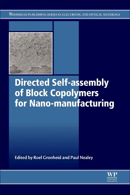 Directed Self-assembly of Block Co-polymers for Na...